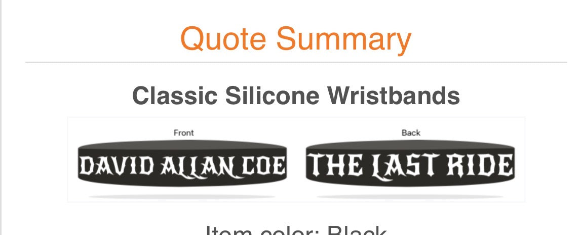 DAVID ALLAN COE THE LAST RIDE Rubber wristband COMING SOON!